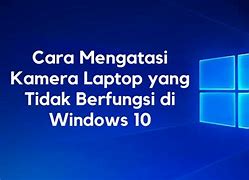 Laptop Kamera Memory Card Slot 2 Tidak Berfungsi Kenapa